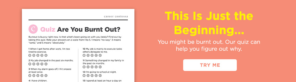 Take our Burnout Quiz