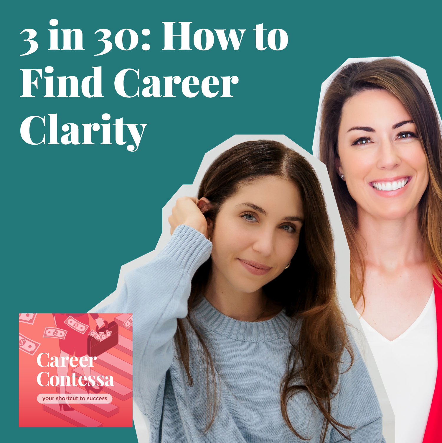 3 in 30: How to Find Career Clarity Image