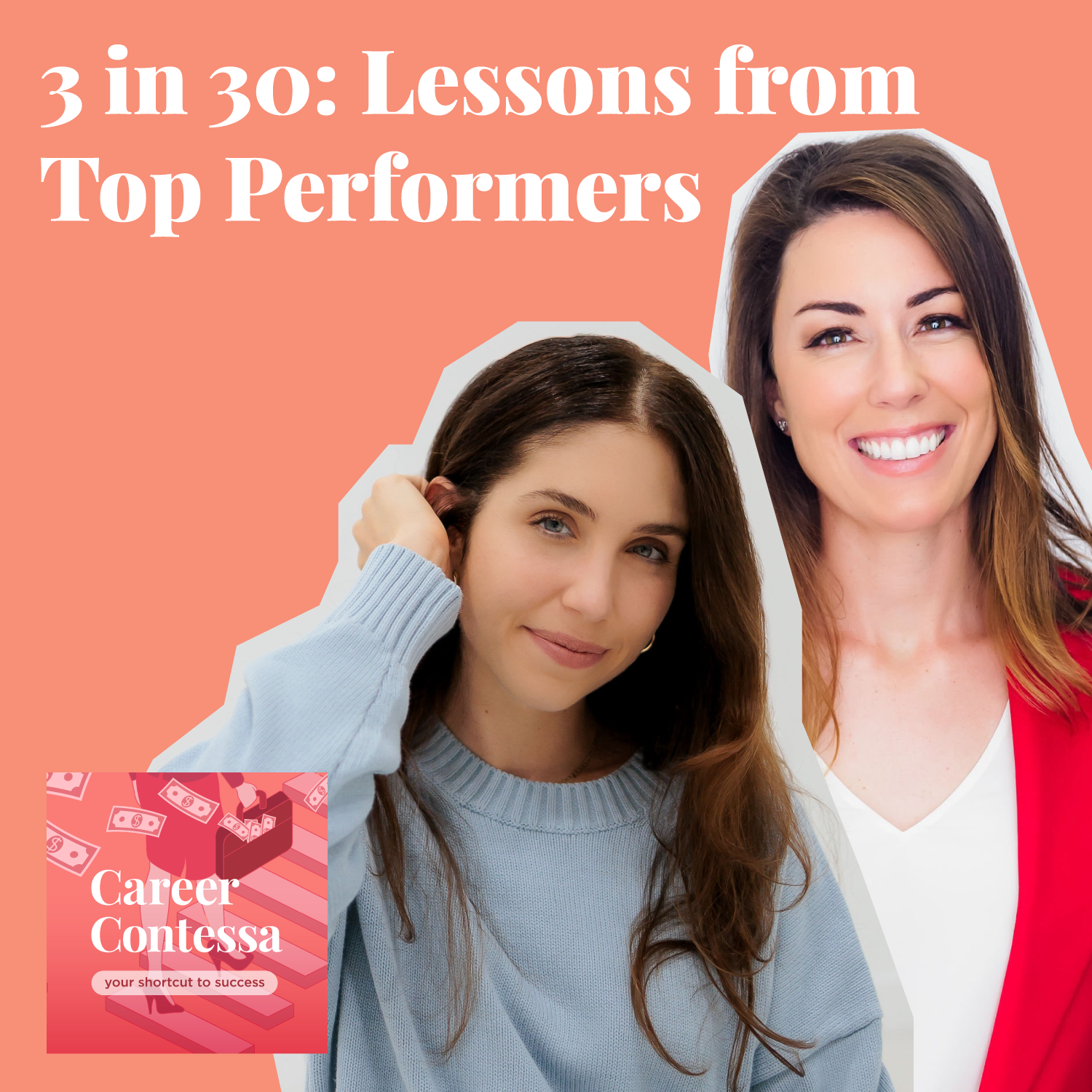3 in 30: Lessons from Top Performers Image