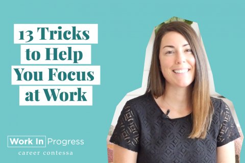 13 Tricks to Help You Focus at Work video Image