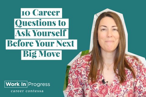 10 Career Questions to Ask Yourself Before Your Next Big Move video Image